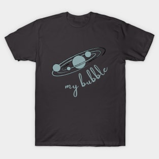 My Blue Space Bubble T-Shirt